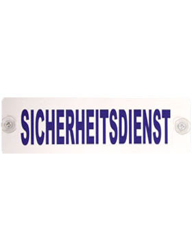 Car warning sign "Sicherheitsdienst"